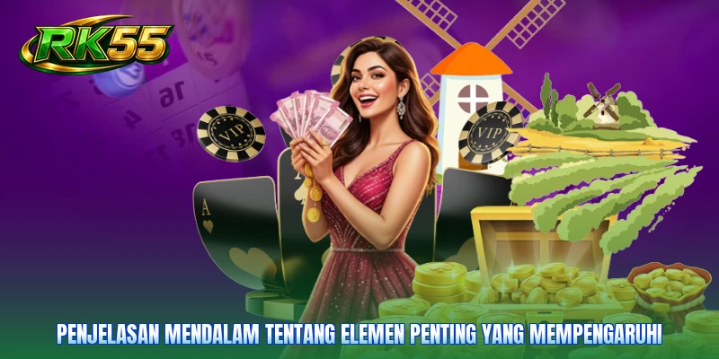 Penjelasan mendalam tentang elemen penting yang mempengaruhi